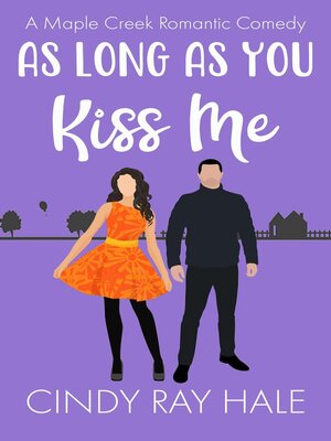 cover image of As Long As You Kiss Me